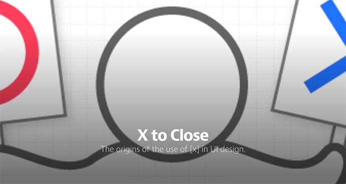 X to Close