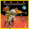 Cover for M.U.L.E., a computer game by Ozark Softscape/Electronic Arts 1983 M.U.L.E.